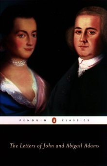 Image for The Letters of John and Abigail Adams