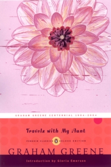 Image for Travels with My Aunt : (Penguin Classics Deluxe Edition)