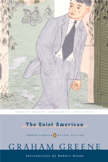 Image for The Quiet American : (Penguin Classics Deluxe Edition)
