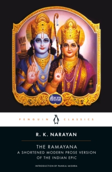 Image for The Ramayana  : a shortened modern prose version of the Indian epic (suggested by the Tamil version of Kamban)