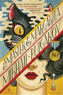 Image for The Master and Margarita : 50th-Anniversary Edition (Penguin Classics Deluxe Edition)