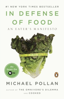 Image for In defense of food  : an eater's manifesto