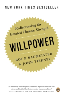 Image for Willpower  : rediscovering the greatest human strength