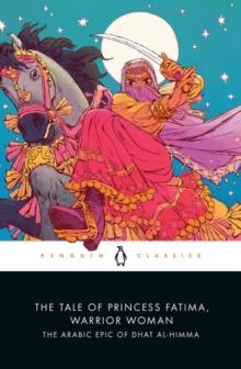 Image for The Tale of Princess Fatima, Warrior Woman