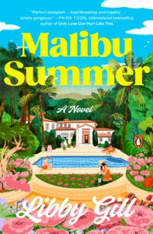 Malibu Summer: A Novel
