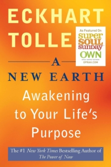 Image for A New Earth : Awakening Your Life's Purpose