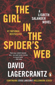 Image for Girl in the Spider's Web: A Lisbeth Salander Novel, continuing Stieg Larsson's Millennium Series