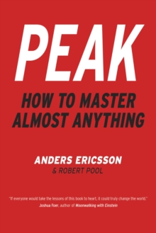 Image for Peak: How to Master Almost Anything