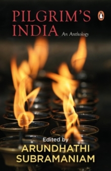 Image for Pilgrim's India : An Anthology