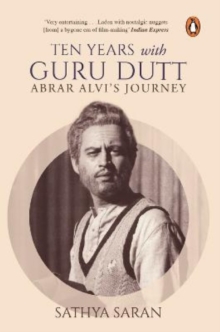 Image for Ten Years with Guru Dutt : Abrar Alvi's Journey