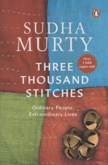 Three Thousand Stitches -: Ordinary People, Extraordinary Lives