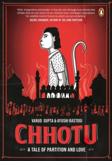 Image for Chhotu : A Tale of Partition and Love