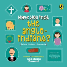 Image for Have You Met the Anglo-Indians?
