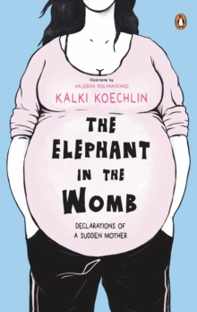 Image for The Elephant in the Womb
