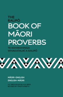 Image for The Raupo Book Of Maori Proverbs