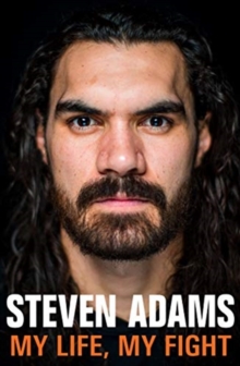 Image for Steven Adams: My Life, My Fight