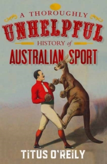Thoroughly Unhelpful History of Australian Sport