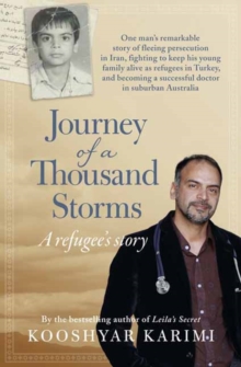 Journey of a Thousand Storms: A Refugee's story