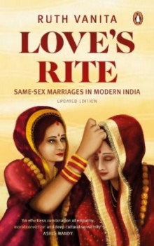 Image for Love's Rite : Same-Sex Marriages in Modern India