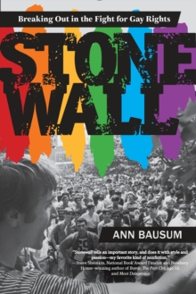 Image for Stonewall  : breaking out in the fight for gay rights
