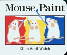 Image for Mouse Paint Board Book