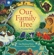 Image for Our Family Tree : An Evolution Story