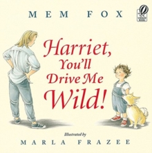 Image for Harriet, You'll Drive Me Wild!