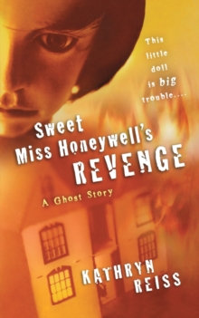 Image for Sweet Miss Honeywell's Revenge