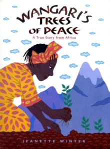 Image for Wangari's trees of peace