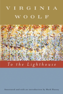 Image for To The Lighthouse (annotated) : The Virginia Woolf Library Annotated Edition