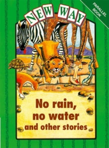 Image for New Way Green Level Parallel Book - No Rain, No Water and Other Stories