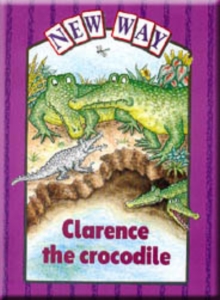 Image for New Way Violet Level Platform Book - Clarence the Crocodile