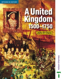 Image for A United Kingdom, 1500-1750