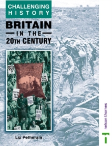Image for Challenging History : Britain in the 20th Century