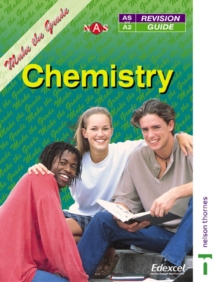 Image for Make the Grade in AS and A Level Chemistry