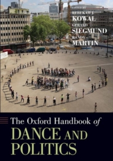 Image for The Oxford Handbook of Dance and Politics