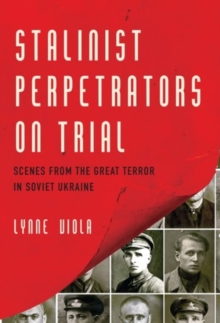 Image for Stalinist Perpetrators on Trial