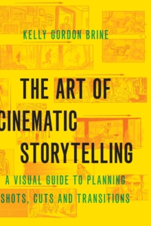 Art of Cinematic Storytelling