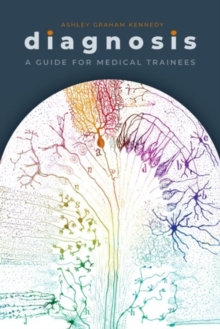 Image for Diagnosis  : a guide for medical trainees