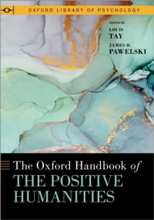 Image for The Oxford Handbook of the Positive Humanities