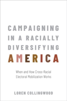 Campaigning in a Racially Diversifying America