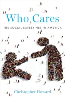 Who Cares: The Social Safety Net in America