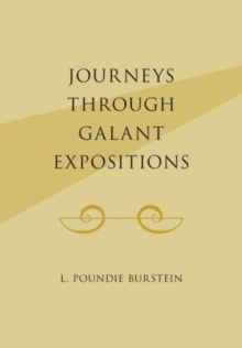 Journeys Through Galant Expositions