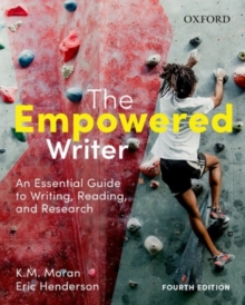Image for The empowered writer  : an essential guide to writing, reading and research