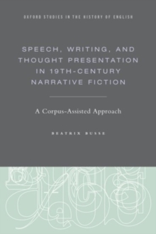 Speech, Writing, and Thought Presentation in 19th-Century Narrative Fiction