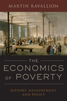 Image for The economics of poverty  : history, measurement, and policy