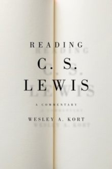 Reading C.S. Lewis: A Commentary