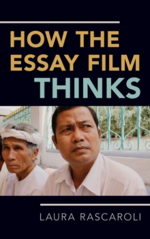 How the Essay Film Thinks