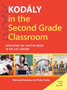 Kodaly in the Second Grade Classroom