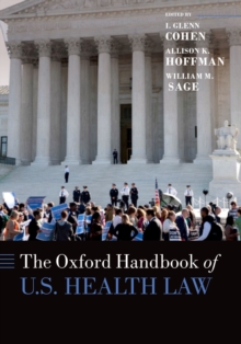 Image for The Oxford Handbook of U. S. Health Law